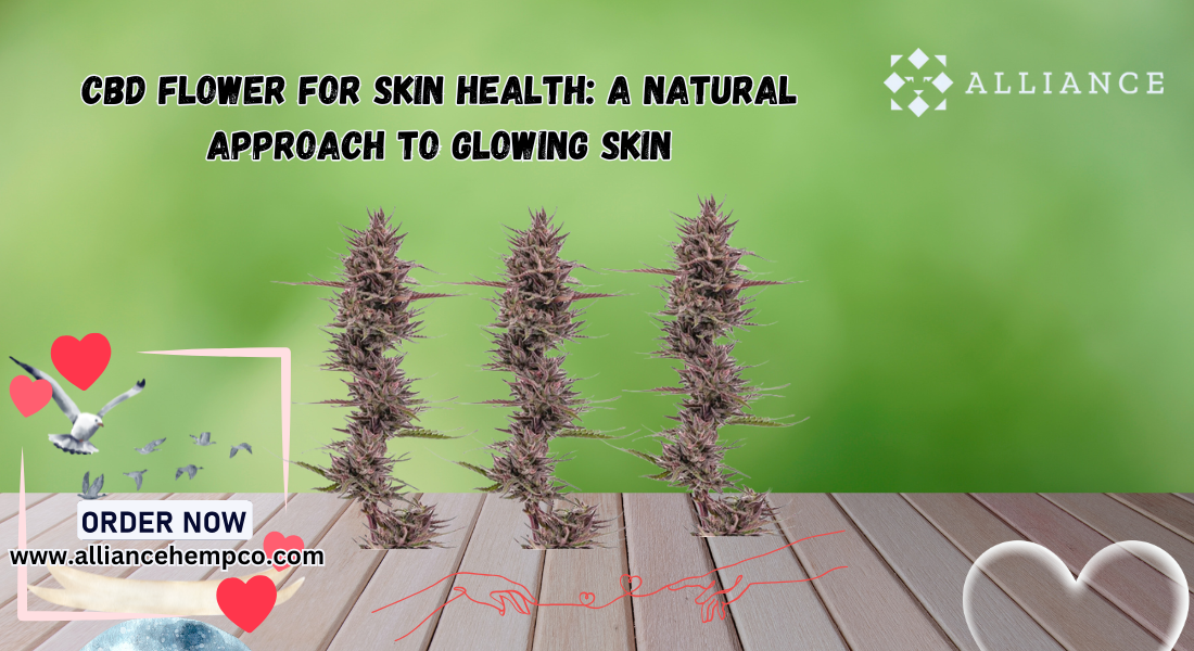 CBD Flower for Skin Health