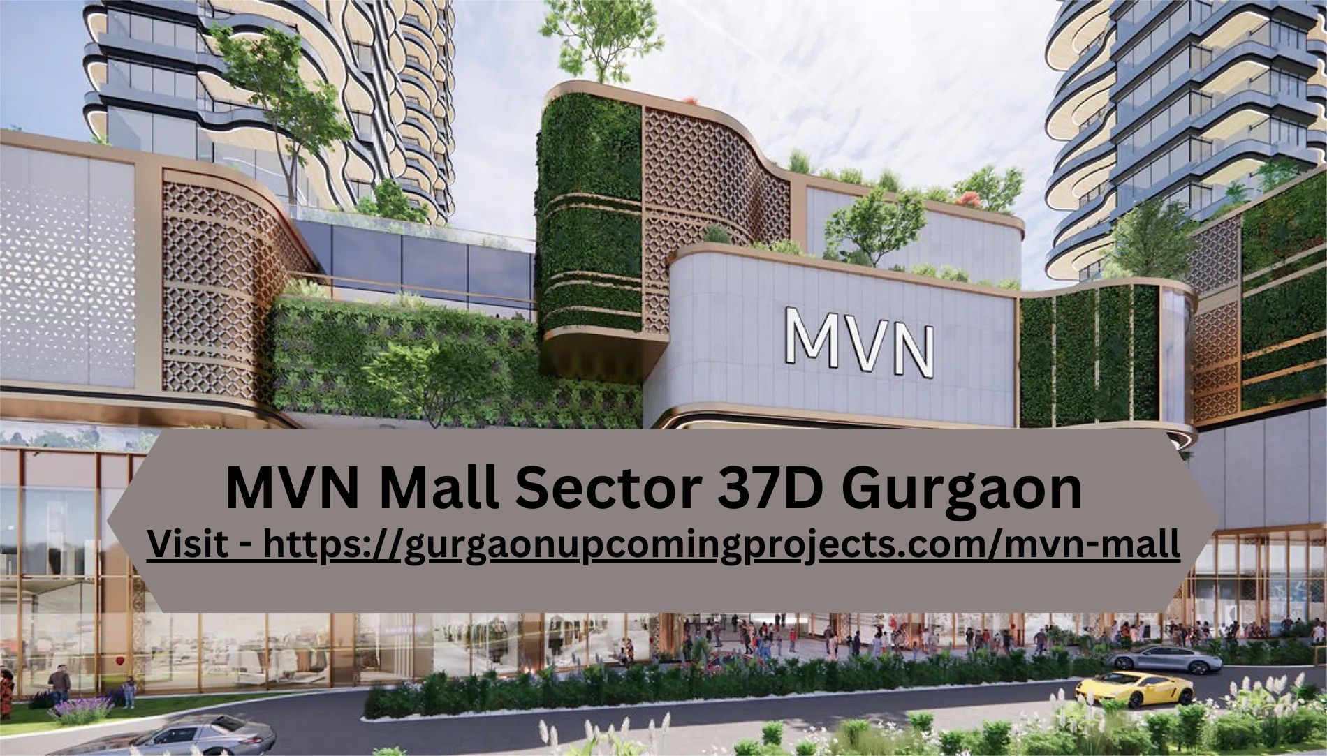 MVN Mall Gurgaon