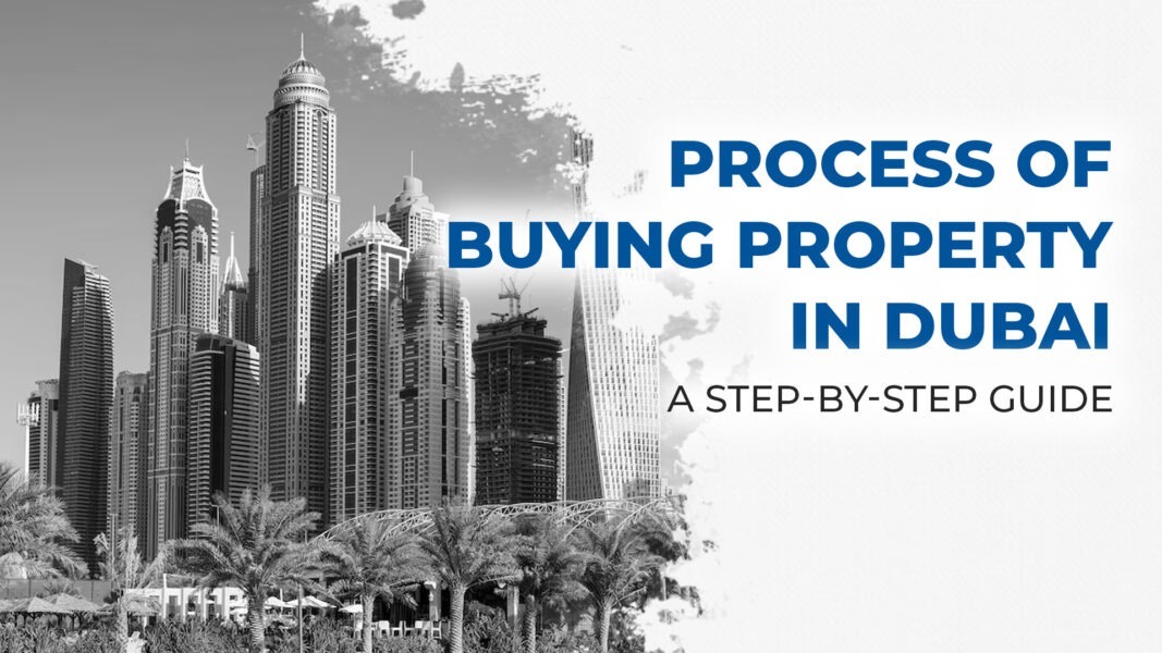 Step-By-Step Guide For Indians Buying Property In Dubai