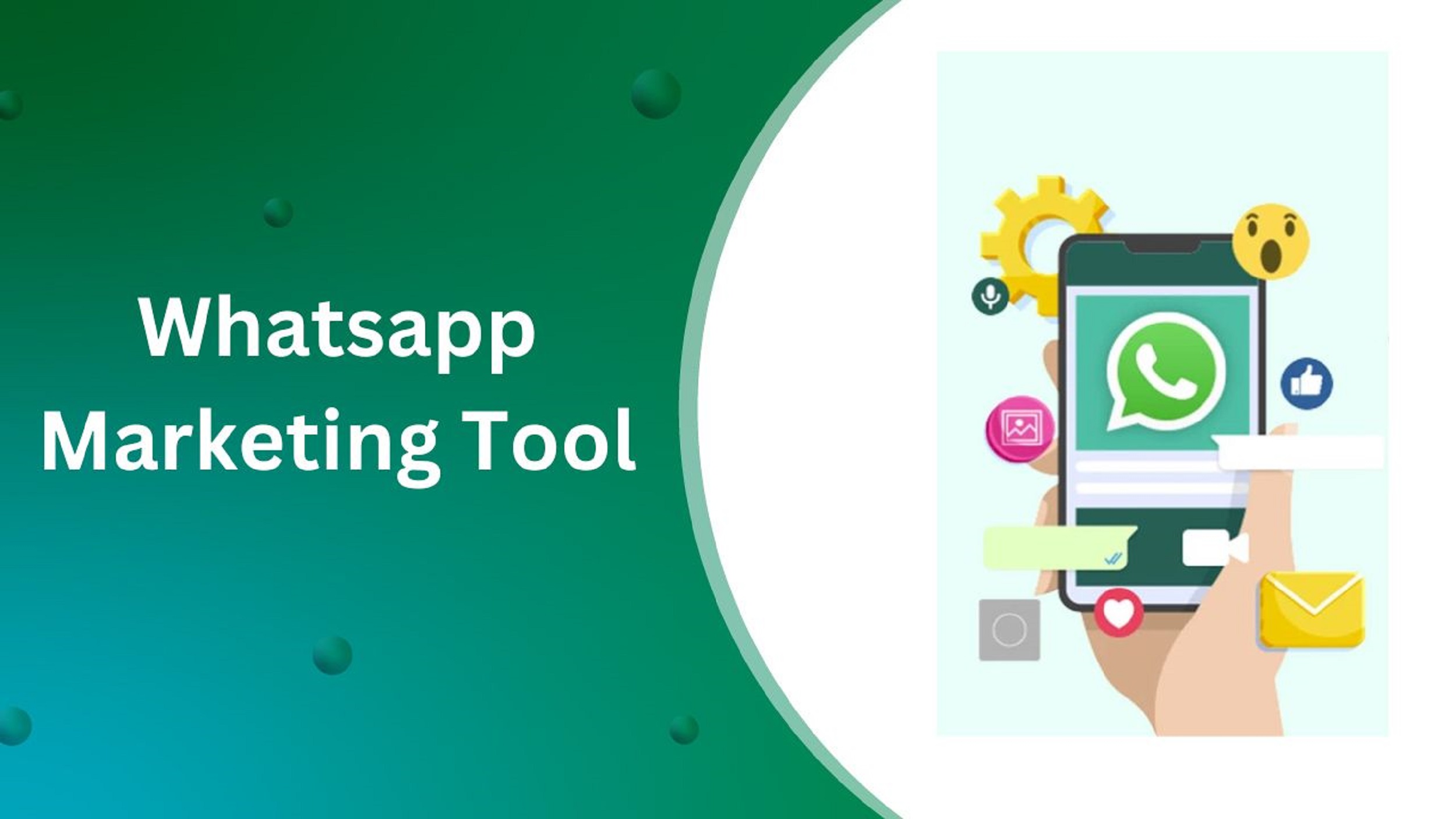 whatsapp marketing tool