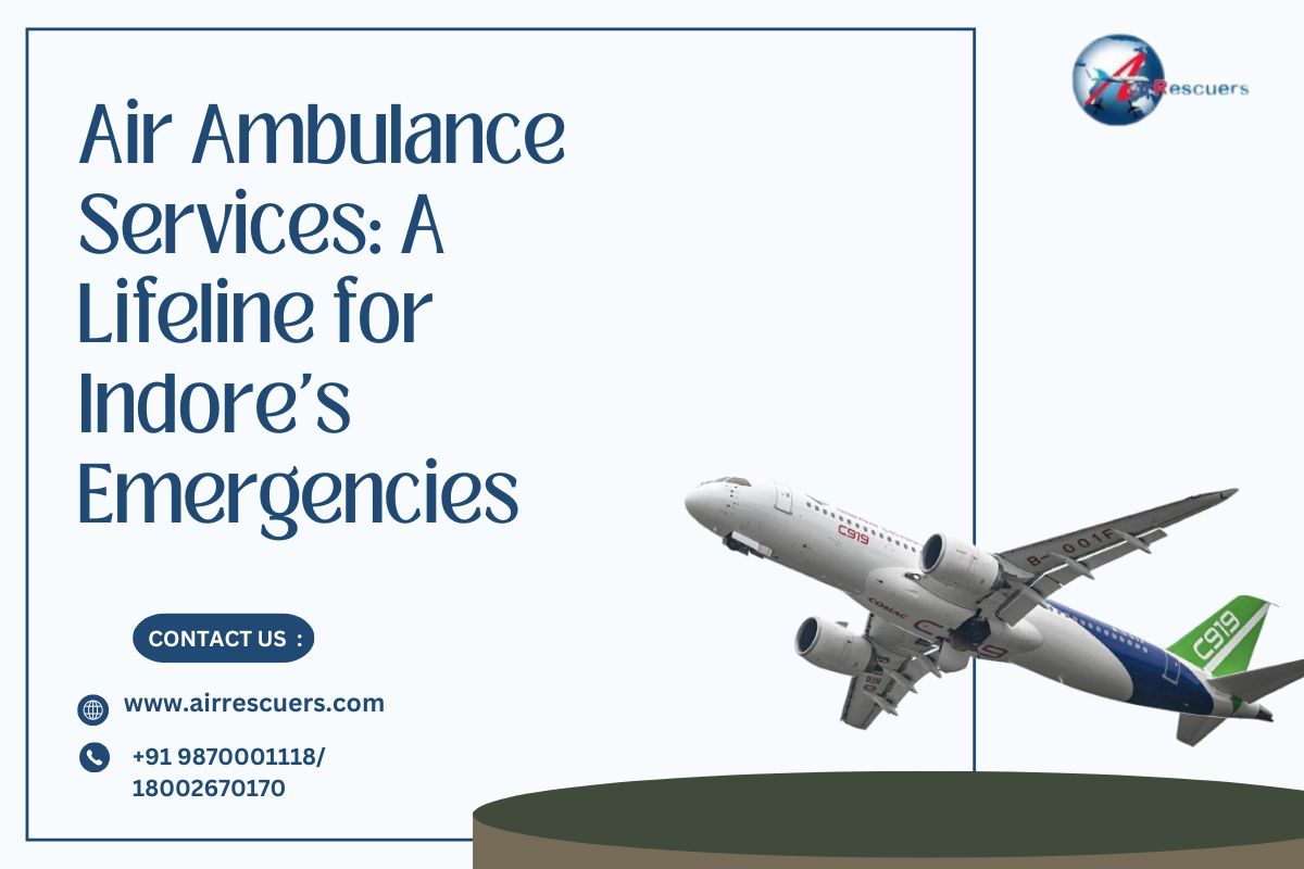 Air Ambulance Services: A Lifeline for Indore's Emergencies