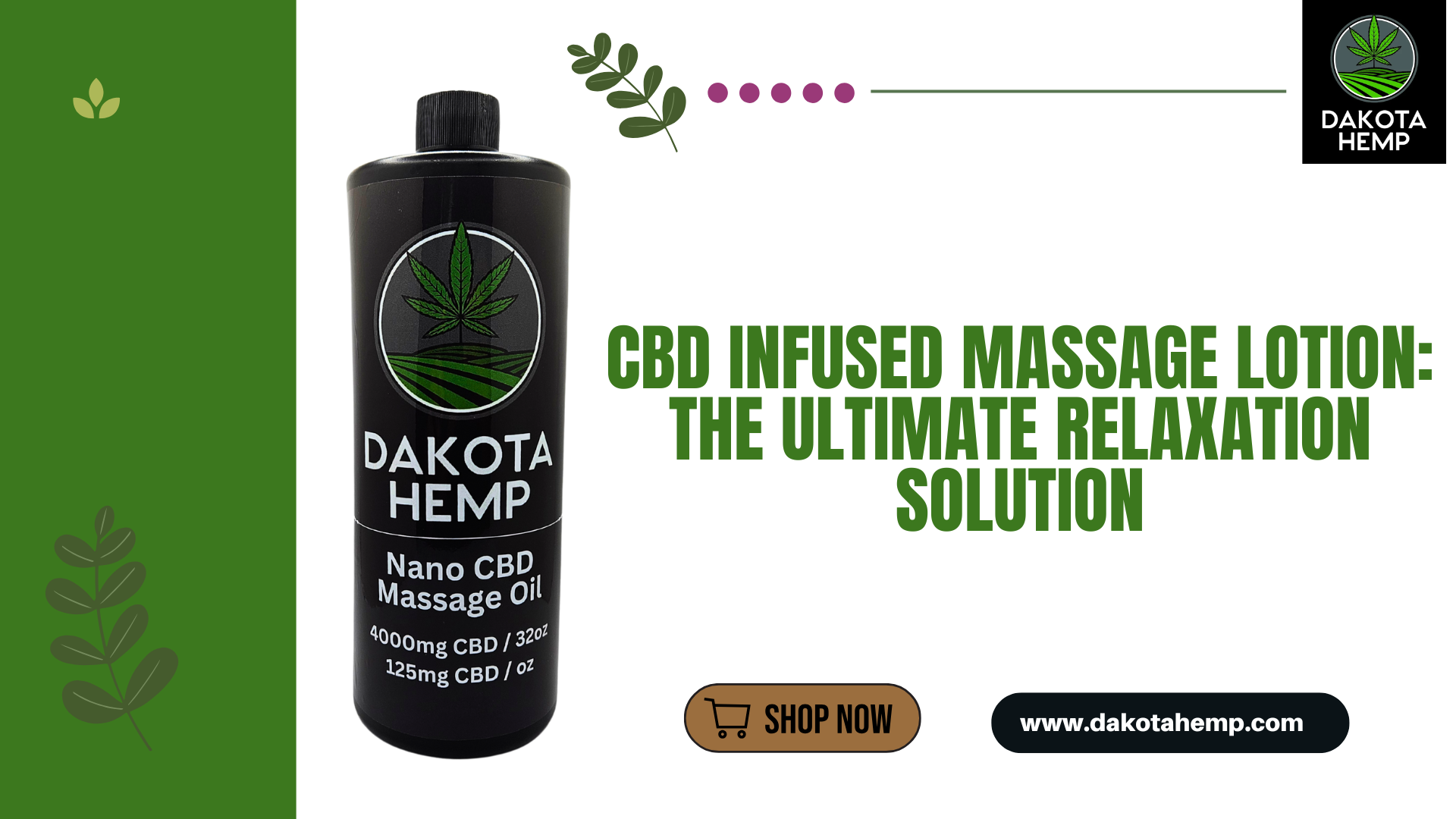 CBD Infused Massage Lotion