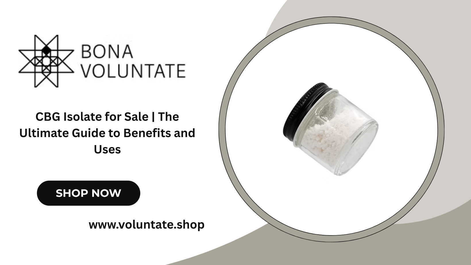 CBG Isolate for Sale | The Ultimate Guide to Benefits and Uses