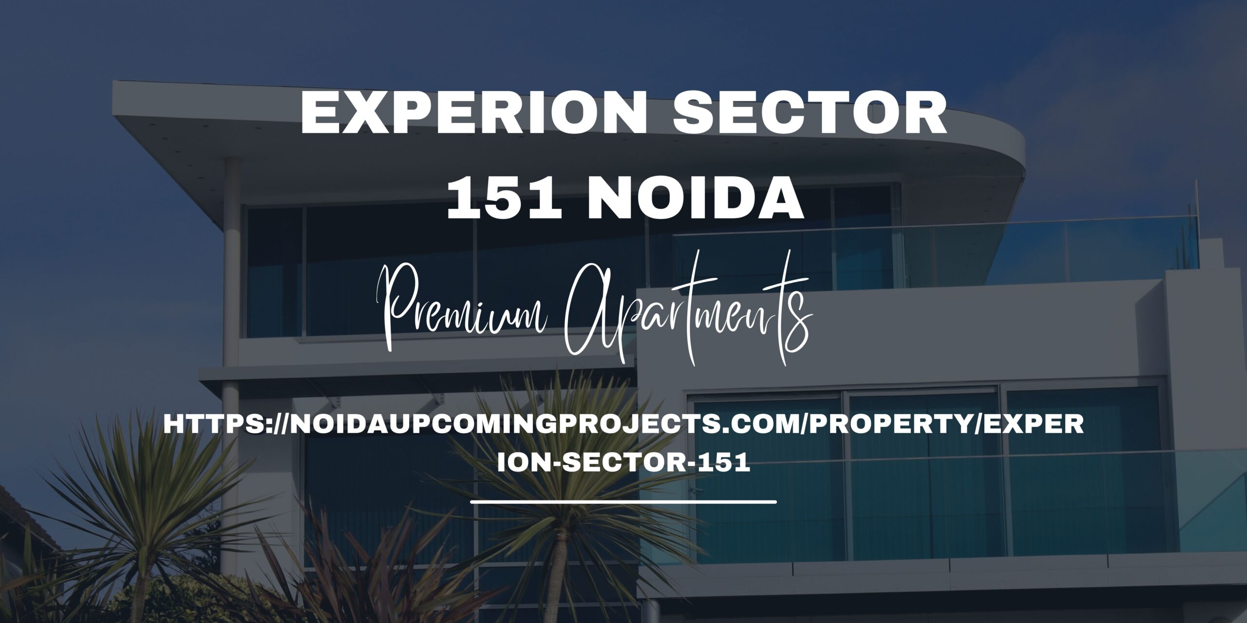 Experion Sector 151 Noida