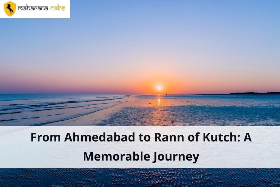 Ahmedabad to Rann of Kutch