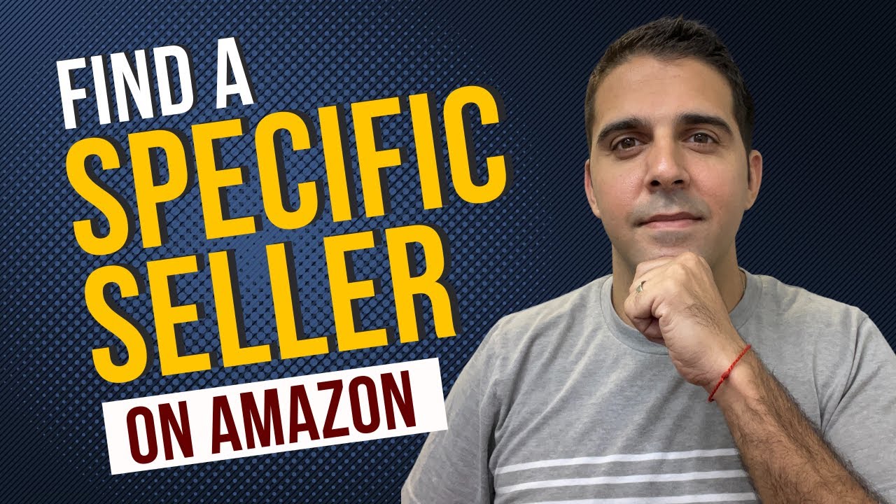 How To Search For a Seller on Amazon